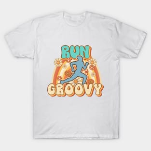 Run groovy Runner retro quote  gift for running Vintage floral pattern T-Shirt